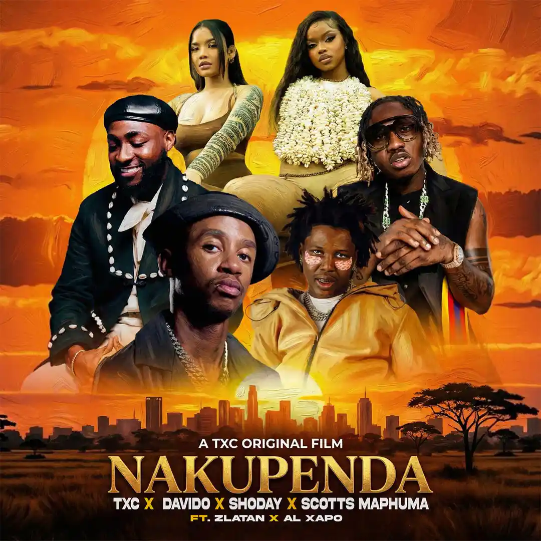 TXC – Nakupenda ft. Davido, Zlatan, Shoday, Scotts Maphuma & Al Xapo