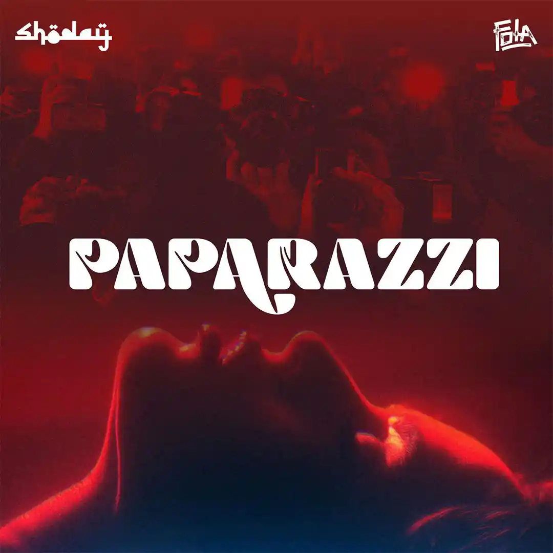 Shoday – Paparazzi ft. FOLA