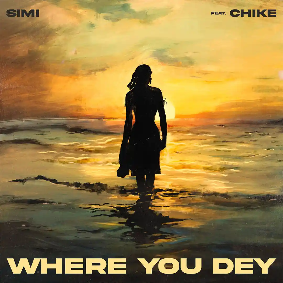 Simi – Where You Dey ft. Chike